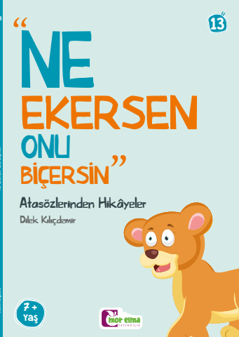 Ne Ekersen Onu Biçersin